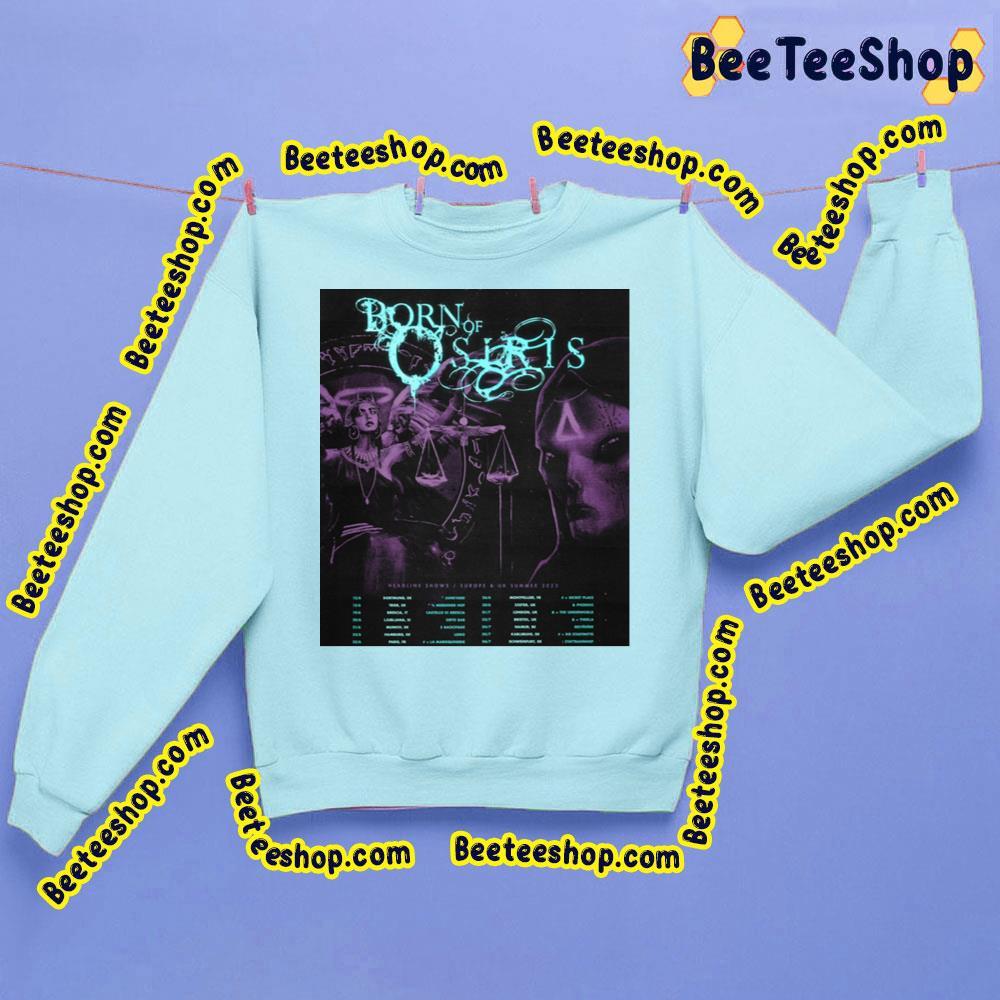 Born Of Osiris Headling Show Eu & Uk Summer 2023 Beeteeshop Trending Unisex Sweatshirt Born Of Osiris Headling Show Eu & Uk Summer 2023 Beeteeshop Trending Unisex Sweatshirt