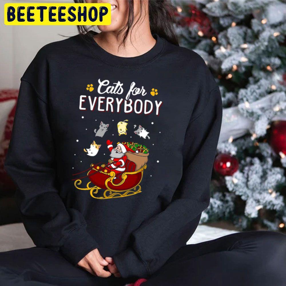 Cats For Everybody Cat Lover Christmas Beeteeshop Trending Unisex Sweatshirt Cats For Everybody Cat Lover Christmas Beeteeshop Trending Unisex Sweatshirt