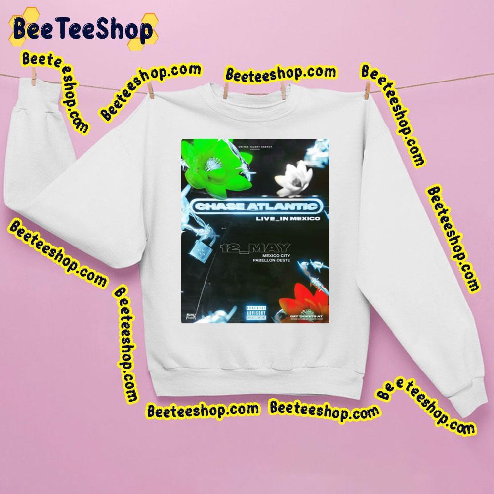 Chase Atlantic Live In Mexico 2023 Beeteeshop Trending Unisex Sweatshirt Chase Atlantic Live In Mexico 2023 Beeteeshop Trending Unisex Sweatshirt