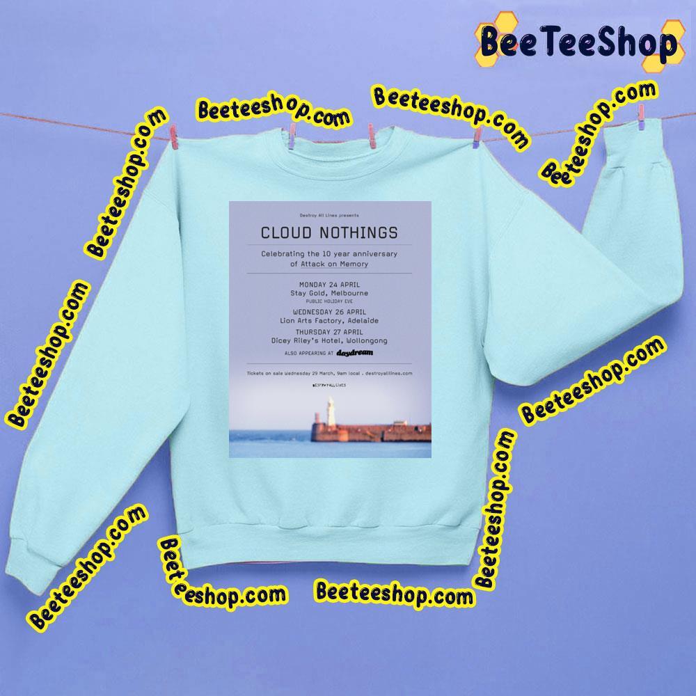 Cloud Nothing Celebrating The 10 Year Anniversary 2023 Beeteeshop Trending Unisex Sweatshirt Cloud Nothing Celebrating The 10 Year Anniversary 2023 Beeteeshop Trending Unisex Sweatshirt