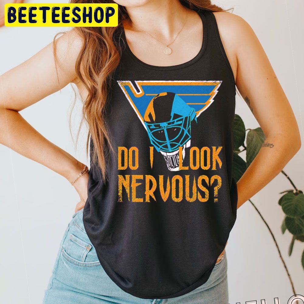 Do I Look Nervous Jordan Binnington St Louis Blues Hockey Unisex T-Shirt Do I Look Nervous Jordan Binnington St Louis Blues Hockey Unisex T-Shirt