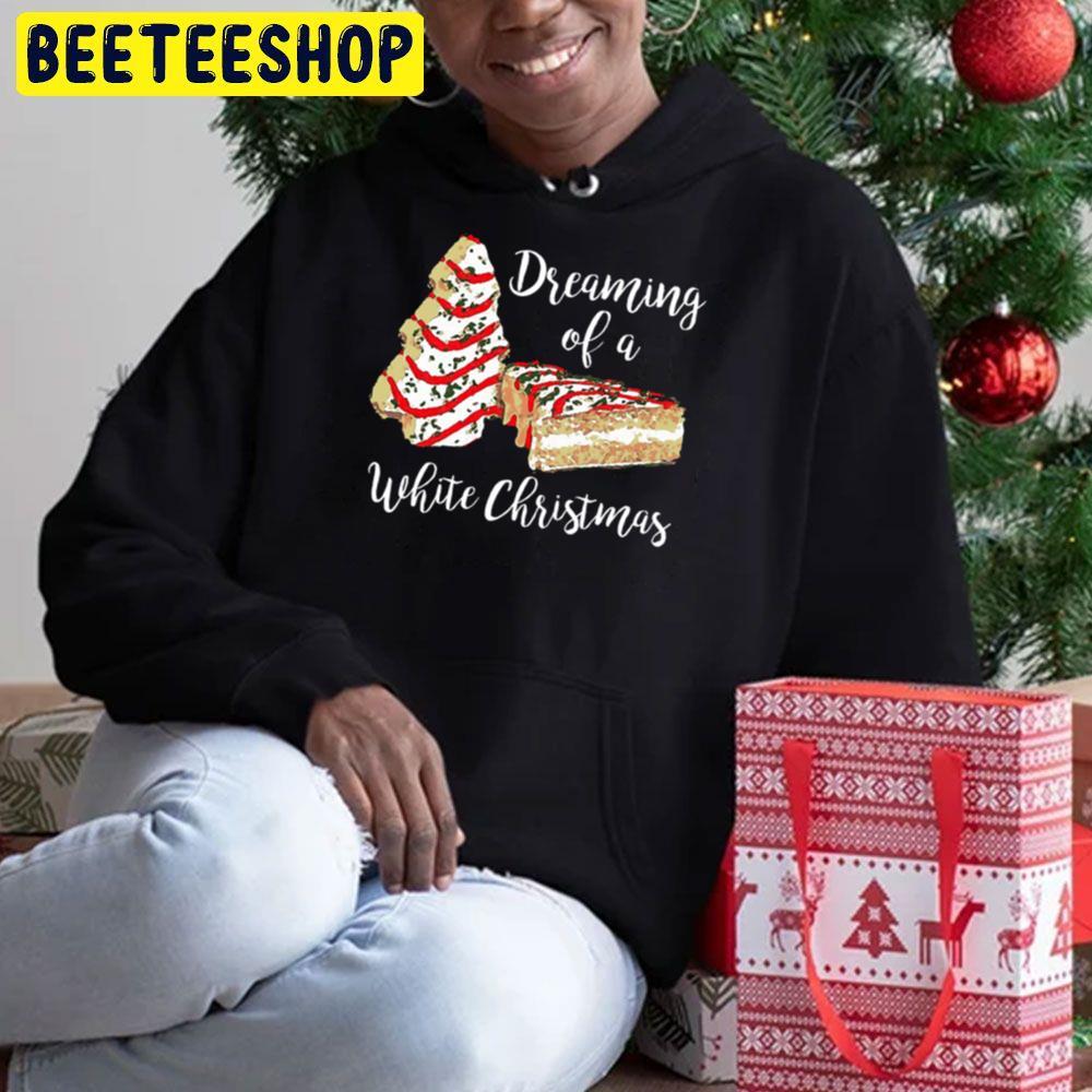 Dreaming Of A White Christmas Beeteeshop Trending Unisex Sweatshirt Dreaming Of A White Christmas Beeteeshop Trending Unisex Sweatshirt