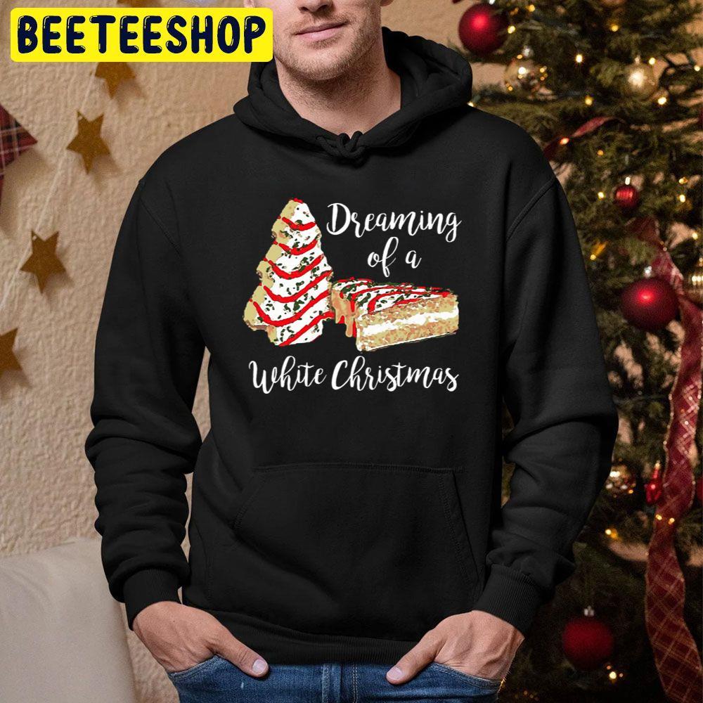 Dreaming Of A White Christmas Beeteeshop Trending Unisex Sweatshirt Dreaming Of A White Christmas Beeteeshop Trending Unisex Sweatshirt