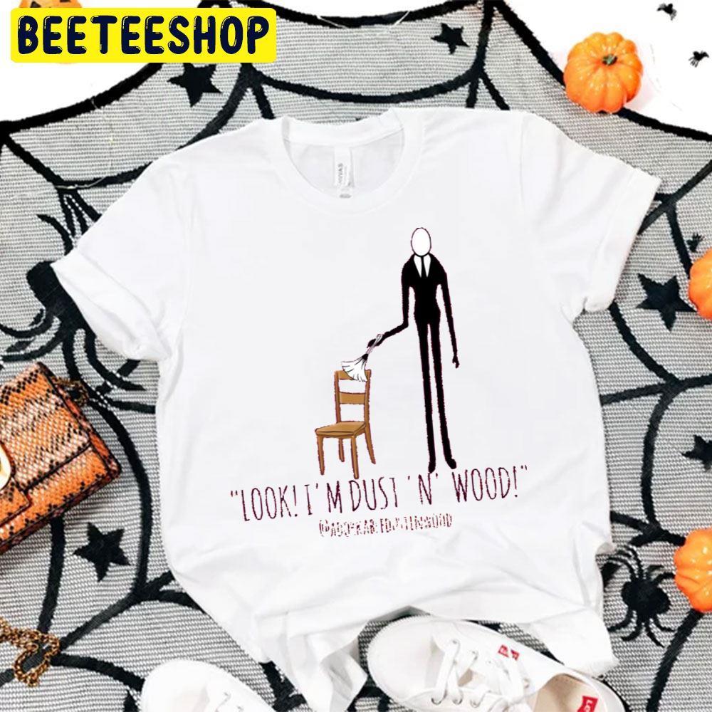 Dusting Wood Slenderman Halloween Beeteeshop Unisex T-Shirt Dusting Wood Slenderman Halloween Beeteeshop Unisex T-Shirt
