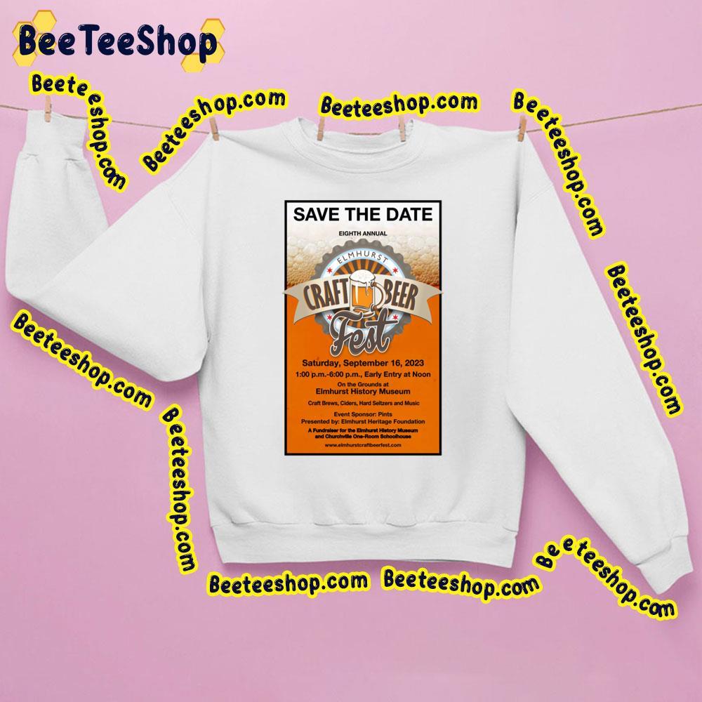 Elmhurst Craft Beer Fest 2023 Beeteeshop Trending Unisex Sweatshirt Elmhurst Craft Beer Fest 2023 Beeteeshop Trending Unisex Sweatshirt