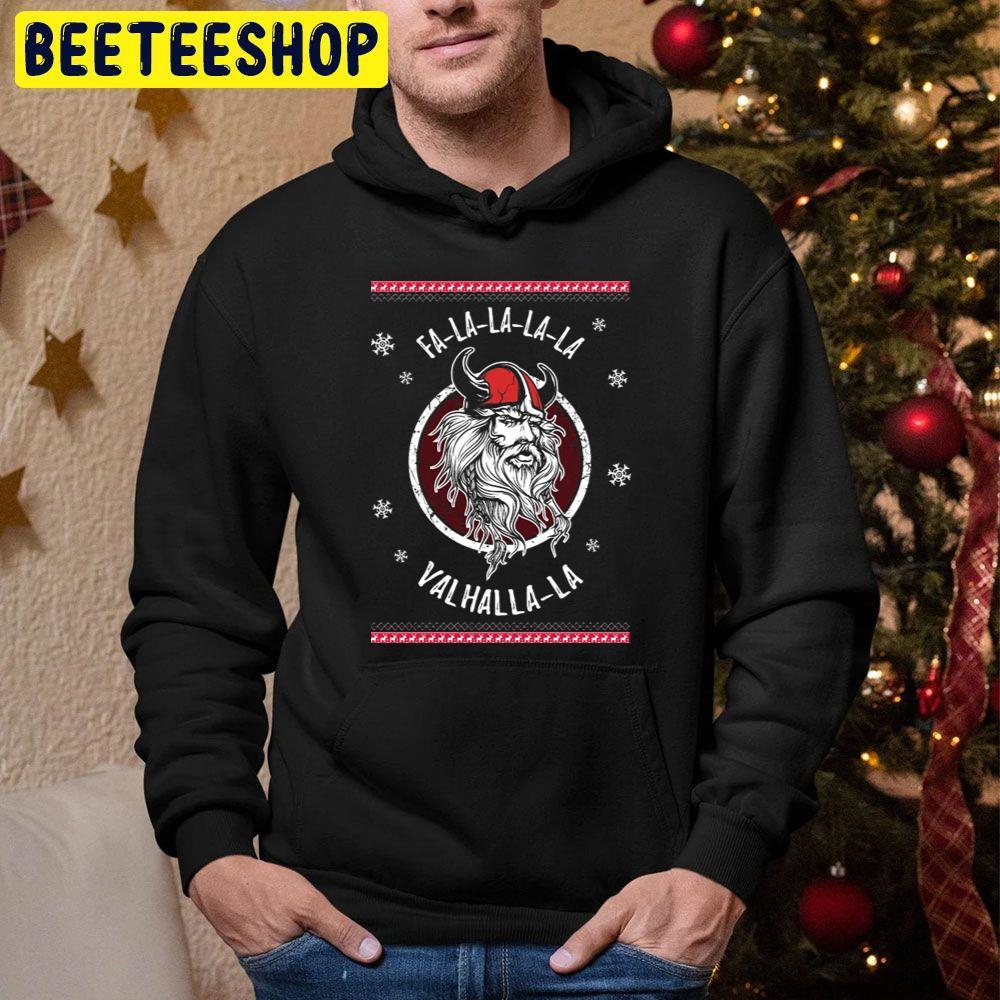 Falalala Valhalla Ugly Christmas Viking Norse Xmas Nordic Beeteeshop Trending Unisex Sweatshirt Falalala Valhalla Ugly Christmas Viking Norse Xmas Nordic Beeteeshop Trending Unisex Sweatshirt