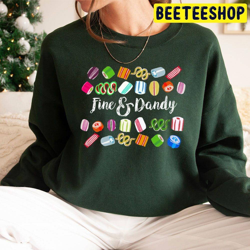 Fine And Dandy Hard Candy Christmas Beeteeshop Trending Unisex Sweatshirt Fine And Dandy Hard Candy Christmas Beeteeshop Trending Unisex Sweatshirt
