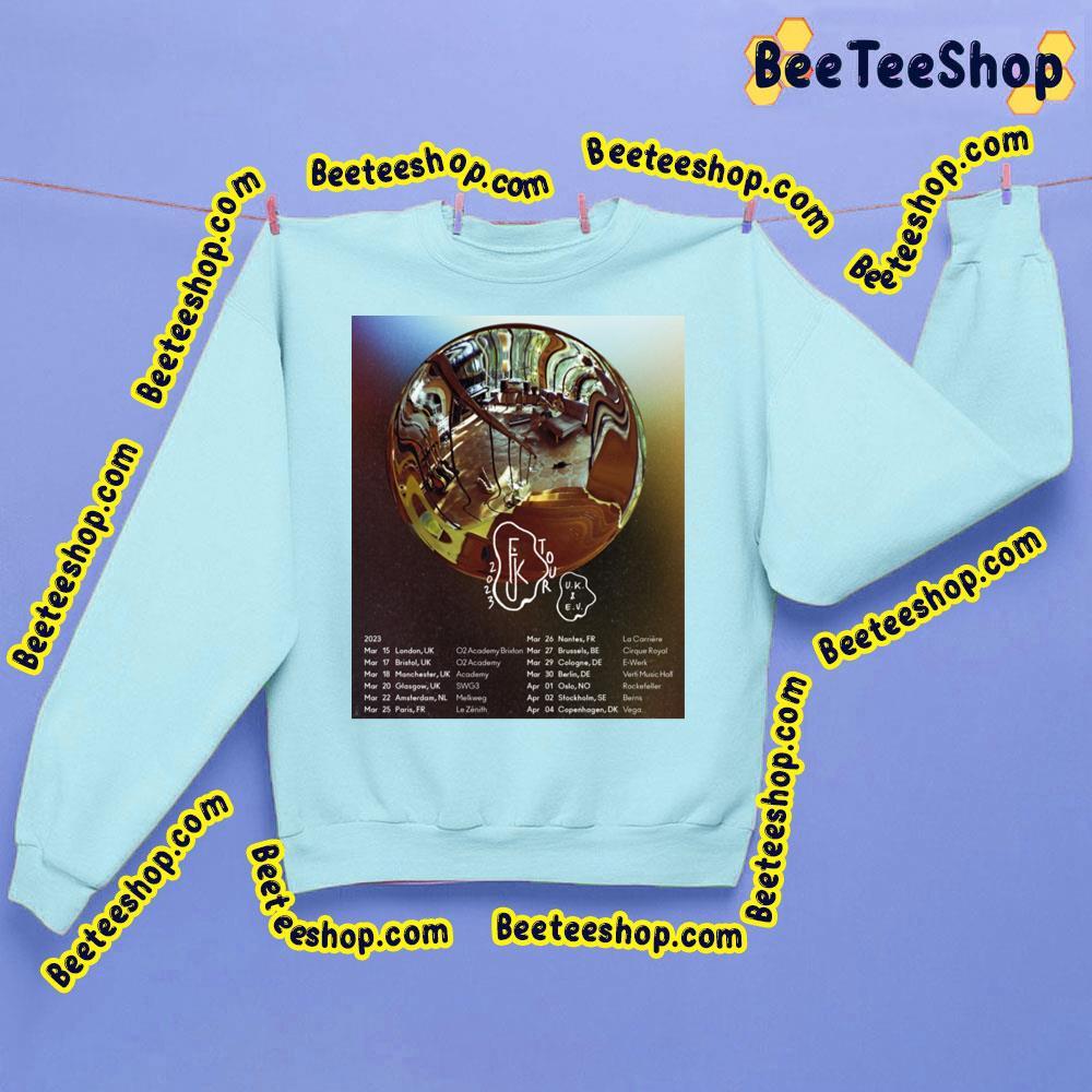 Fkj Eu Uk 2023 Dates Beeteeshop Trending Unisex T-Shirt Fkj Eu Uk 2023 Dates Beeteeshop Trending Unisex T-Shirt