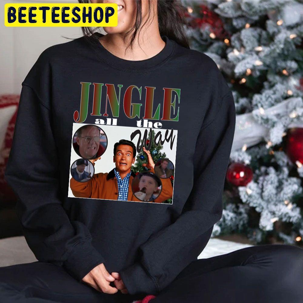 Funny Jingle All The Way Christmas Beeteeshop Trending Unisex Sweatshirt Funny Jingle All The Way Christmas Beeteeshop Trending Unisex Sweatshirt