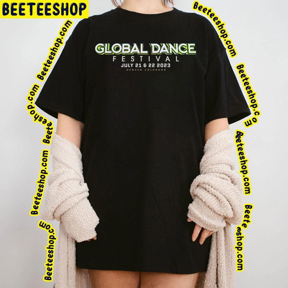 Global Dance Festival Logo Beeteeshop Trending Unisex T-Shirt Global Dance Festival Logo Beeteeshop Trending Unisex T-Shirt