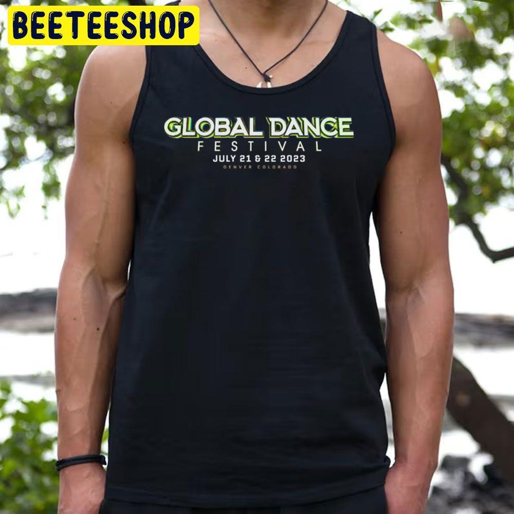 Global Dance Festival Logo Beeteeshop Trending Unisex T-Shirt Global Dance Festival Logo Beeteeshop Trending Unisex T-Shirt