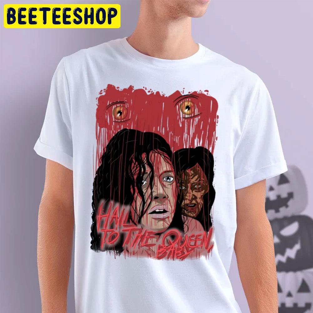 Hall To The Queen The Evil Dead Halloween Beeteeshop Trending Unisex T-Shirt Hall To The Queen The Evil Dead Halloween Beeteeshop Trending Unisex T-Shirt