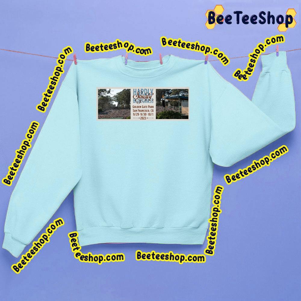 Hardly Strictly Bluegrass 2023 Announce Beeteeshop Trending Unisex Sweatshirt Hardly Strictly Bluegrass 2023 Announce Beeteeshop Trending Unisex Sweatshirt