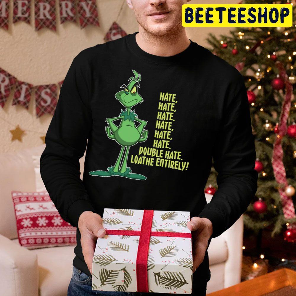 Hate Hate Hate Double Hate Loathe Entirely Grinch Christmas Beeteeshop Trending Unisex Hoodie Hate Hate Hate Double Hate Loathe Entirely Grinch Christmas Beeteeshop Trending Unisex Hoodie