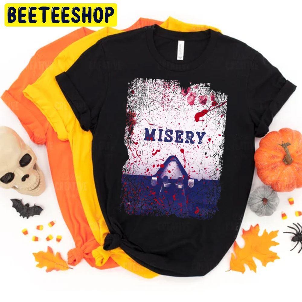 Horror And Heartache Misery Annie Wilkes Halloween Beeteeshop Unisex T-Shirt Horror And Heartache Misery Annie Wilkes Halloween Beeteeshop Unisex T-Shirt