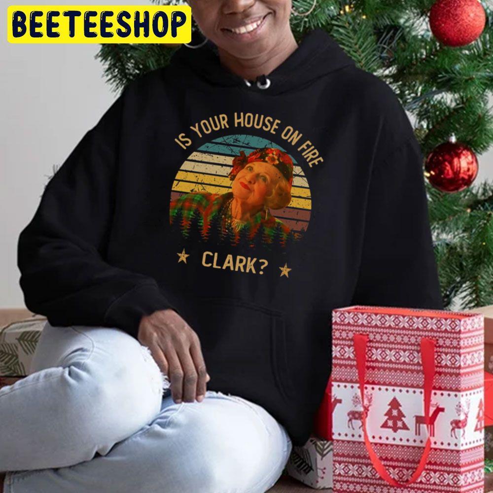 Is Your House On Fire National Lampoon's Christmas Vacation Beeteeshop Trending Unisex Hoodie Is Your House On Fire National Lampoon's Christmas Vacation Beeteeshop Trending Unisex Hoodie