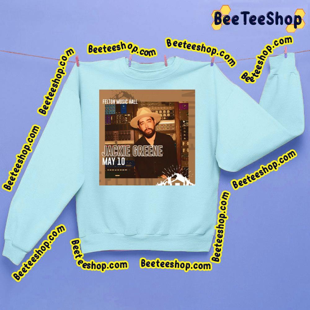 Jackie Greene Felton Music Hall 2023 Beeteeshop Trending Unisex Sweatshirt Jackie Greene Felton Music Hall 2023 Beeteeshop Trending Unisex Sweatshirt