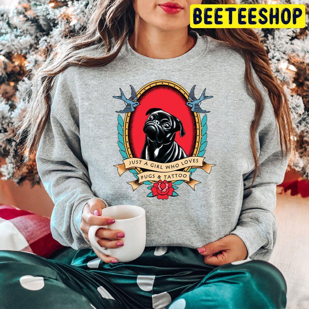 Just A Girl Who Loves Pugs And Tattoo Beeteeshop Trending Unisex Hoodie Just A Girl Who Loves Pugs And Tattoo Beeteeshop Trending Unisex Hoodie