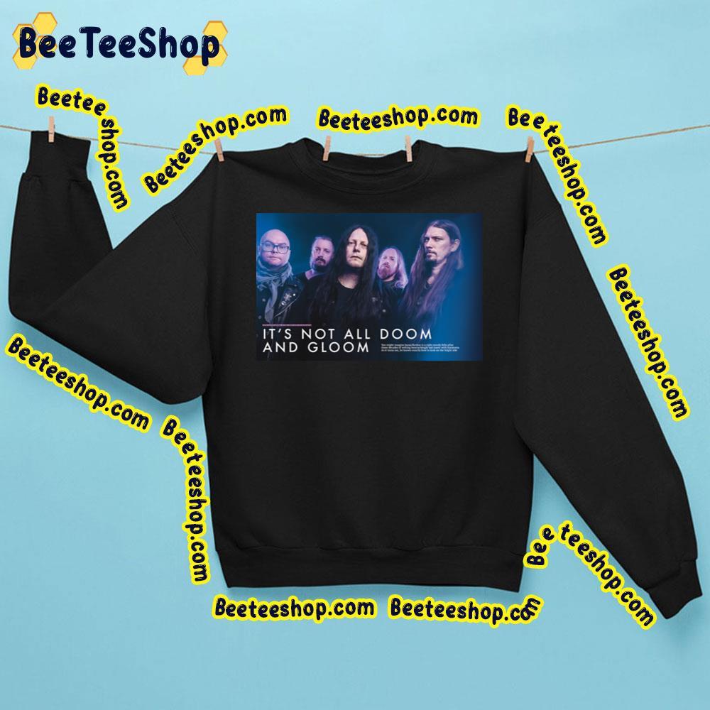 Katatonia Its Not All Doom And Gloom 2023 Beeteeshop Trending Unisex Sweatshirt Katatonia Its Not All Doom And Gloom 2023 Beeteeshop Trending Unisex Sweatshirt