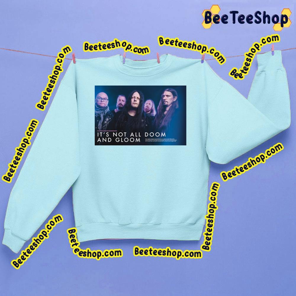 Katatonia Its Not All Doom And Gloom 2023 Beeteeshop Trending Unisex Sweatshirt Katatonia Its Not All Doom And Gloom 2023 Beeteeshop Trending Unisex Sweatshirt