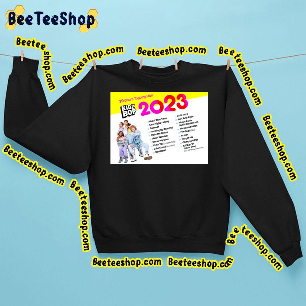 Kidzbop 2023 Hits Beeteeshop Trending Unisex T-Shirt Kidzbop 2023 Hits Beeteeshop Trending Unisex T-Shirt