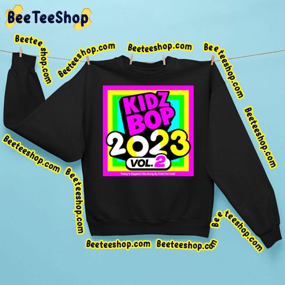 Kidzbop 2023 Vol.2 Beeteeshop Trending Unisex T-Shirt Kidzbop 2023 Vol.2 Beeteeshop Trending Unisex T-Shirt