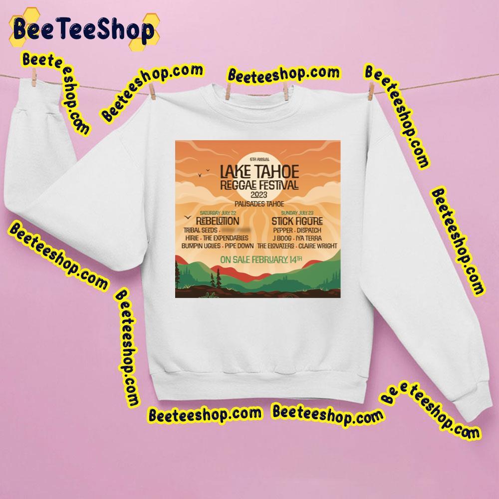 Lake Tahoe Reggae Festival 2023 Beeteeshop Trending Unisex T-Shirt Lake Tahoe Reggae Festival 2023 Beeteeshop Trending Unisex T-Shirt
