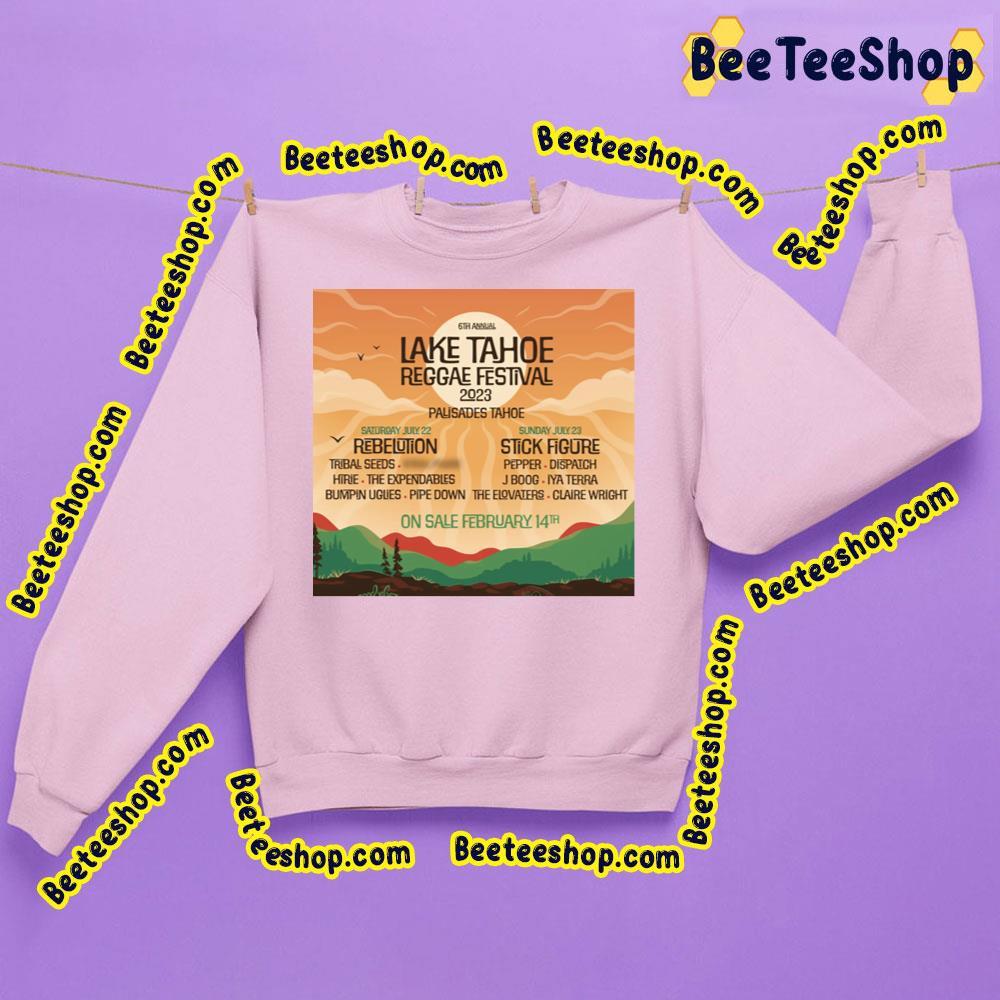 Lake Tahoe Reggae Festival 2023 Beeteeshop Trending Unisex T-Shirt Lake Tahoe Reggae Festival 2023 Beeteeshop Trending Unisex T-Shirt