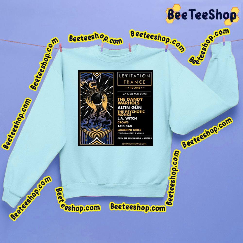 Levitation 2023 France Beeteeshop Trending Unisex Sweatshirt Levitation 2023 France Beeteeshop Trending Unisex Sweatshirt