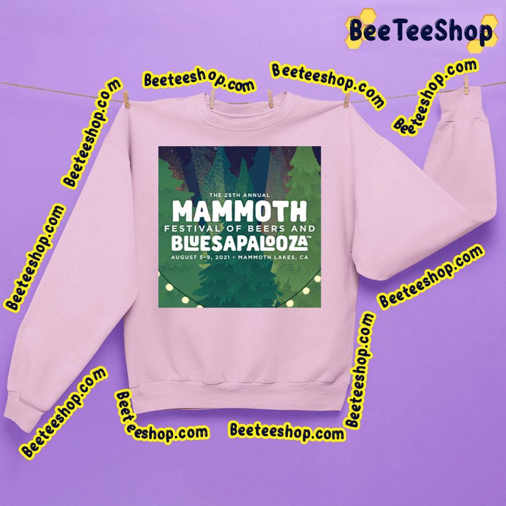 Mammoth Festival Of Brews And Bluesapalooza 2021 Beeteeshop Trending Unisex T-Shirt Mammoth Festival Of Brews And Bluesapalooza 2021 Beeteeshop Trending Unisex T-Shirt