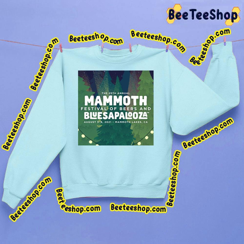 Mammoth Festival Of Brews And Bluesapalooza 2021 Beeteeshop Trending Unisex T-Shirt Mammoth Festival Of Brews And Bluesapalooza 2021 Beeteeshop Trending Unisex T-Shirt