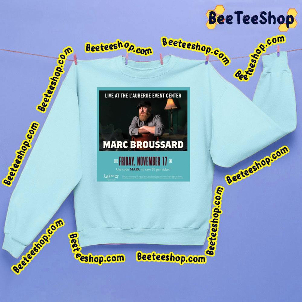 Marc Broussard Live 2023 Beeteeshop Trending Unisex T-Shirt Marc Broussard Live 2023 Beeteeshop Trending Unisex T-Shirt