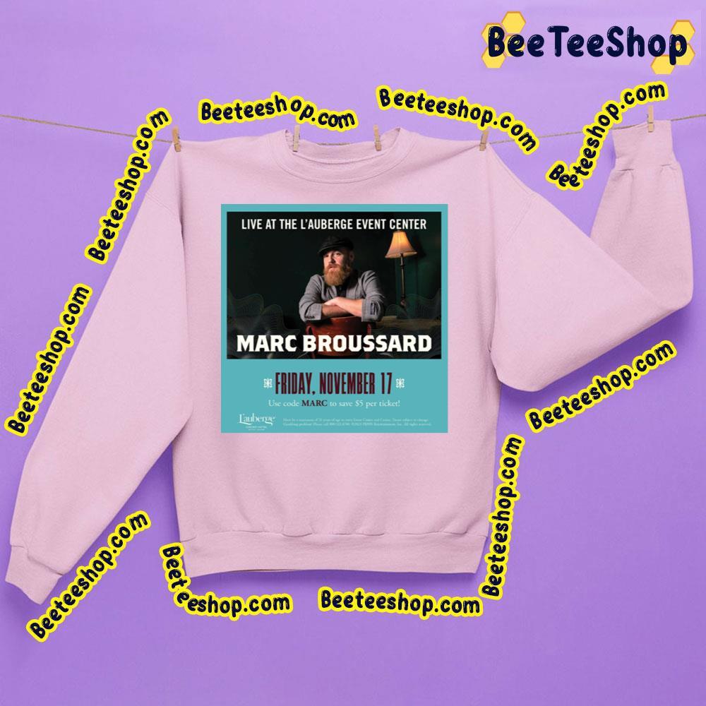 Marc Broussard Live 2023 Beeteeshop Trending Unisex T-Shirt Marc Broussard Live 2023 Beeteeshop Trending Unisex T-Shirt