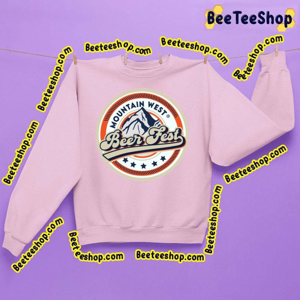 Mountain West Beer Fest Beeteeshop Trending Unisex Sweatshirt Mountain West Beer Fest Beeteeshop Trending Unisex Sweatshirt
