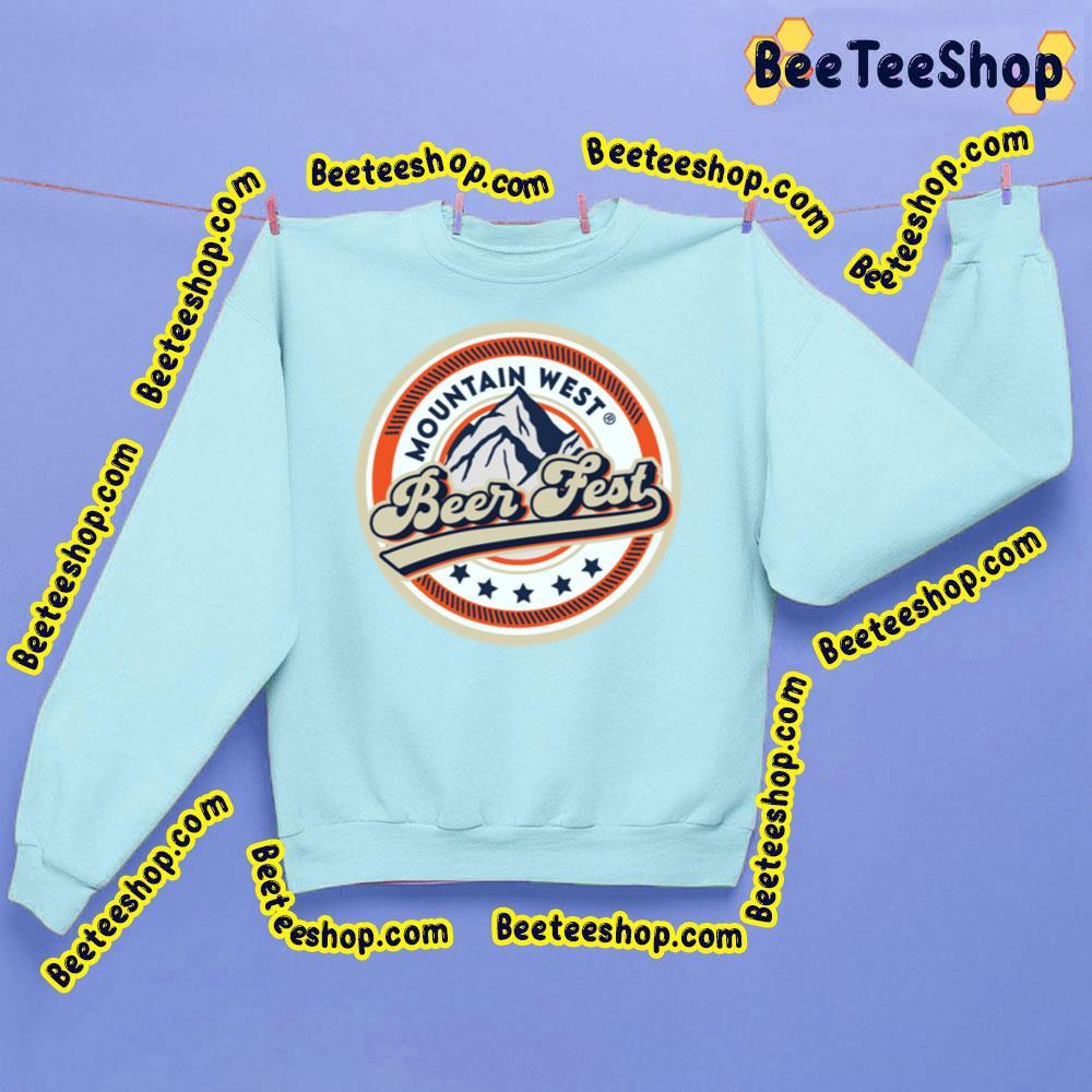 Mountain West Beer Fest Beeteeshop Trending Unisex Sweatshirt Mountain West Beer Fest Beeteeshop Trending Unisex Sweatshirt