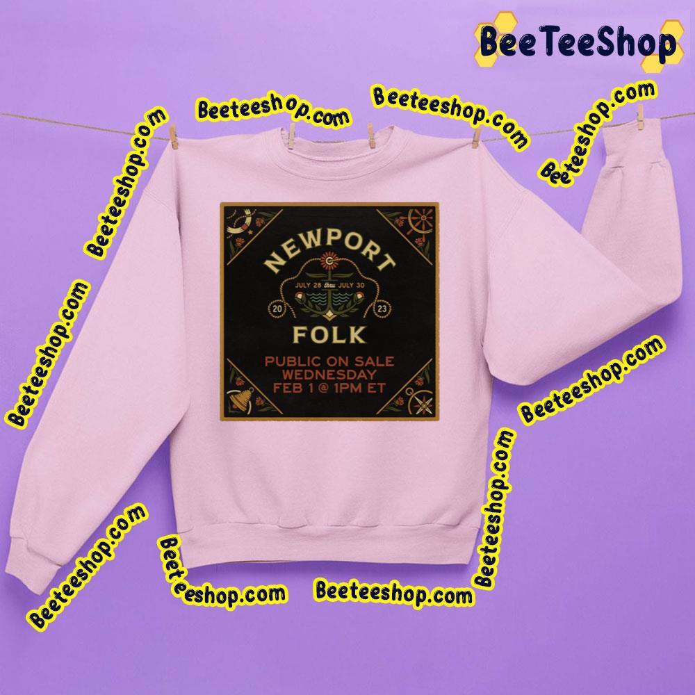 Newport Folk Festival 2023 Beeteeshop Trending Unisex T-Shirt Newport Folk Festival 2023 Beeteeshop Trending Unisex T-Shirt
