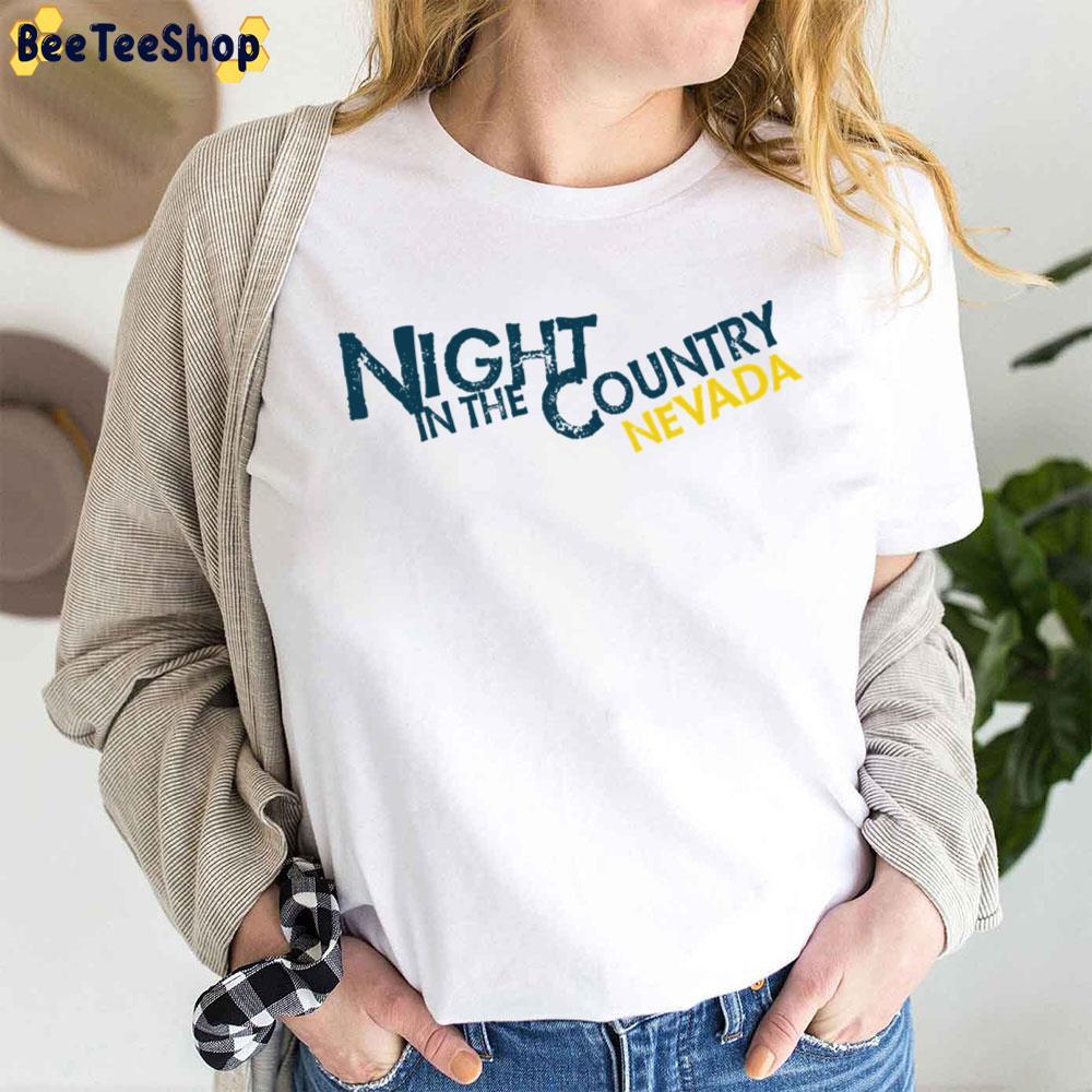 Night In The Country Nevada 2023 Logo Beeteeshop Trending Unisex T-Shirt Night In The Country Nevada 2023 Logo Beeteeshop Trending Unisex T-Shirt