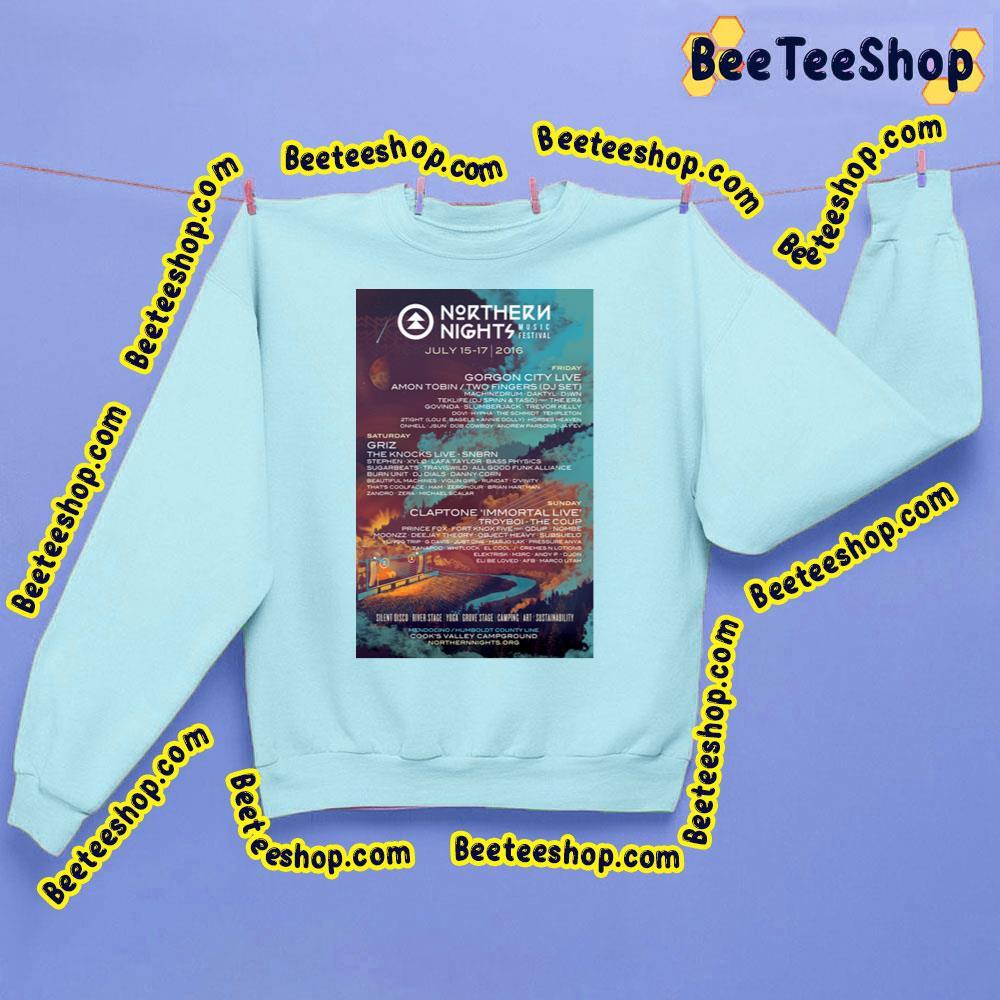 Northern Nights 2016 Beeteeshop Trending Unisex T-Shirt Northern Nights 2016 Beeteeshop Trending Unisex T-Shirt
