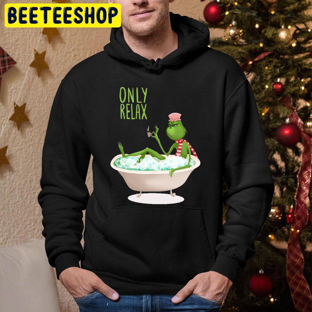 Only Relax How The Grinch Stole Christmas Beeteeshop Trending Unisex Hoodie Only Relax How The Grinch Stole Christmas Beeteeshop Trending Unisex Hoodie
