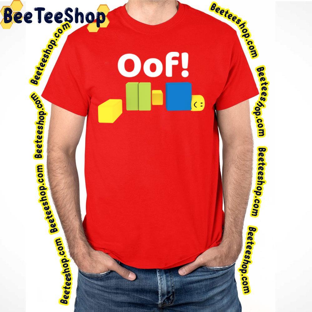 Oof Roblox Unisex T-Shirt Oof Roblox Unisex T-Shirt
