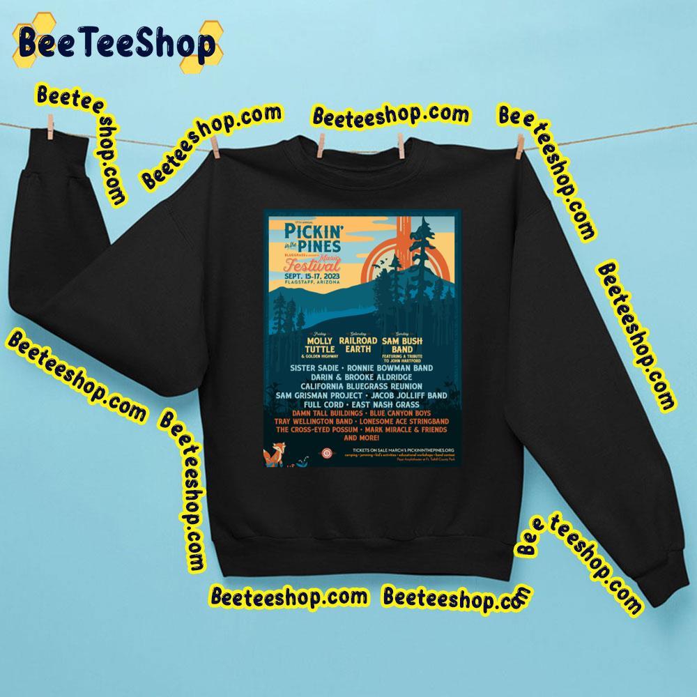 Pickin In The Pines 2023 Beeteeshop Trending Unisex Sweatshirt Pickin In The Pines 2023 Beeteeshop Trending Unisex Sweatshirt