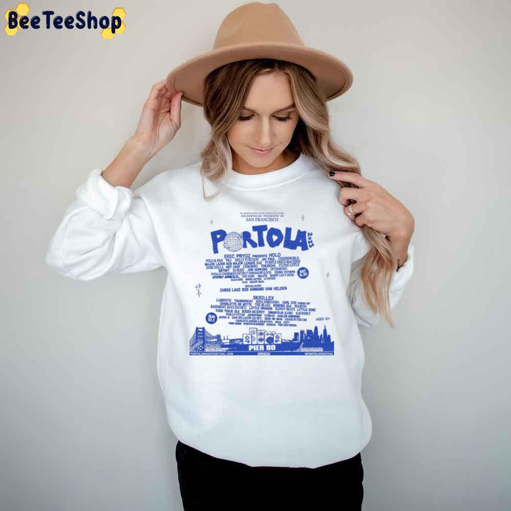 Portola Music Festival 2023 Beeteeshop Trending Unisex T-Shirt Portola Music Festival 2023 Beeteeshop Trending Unisex T-Shirt