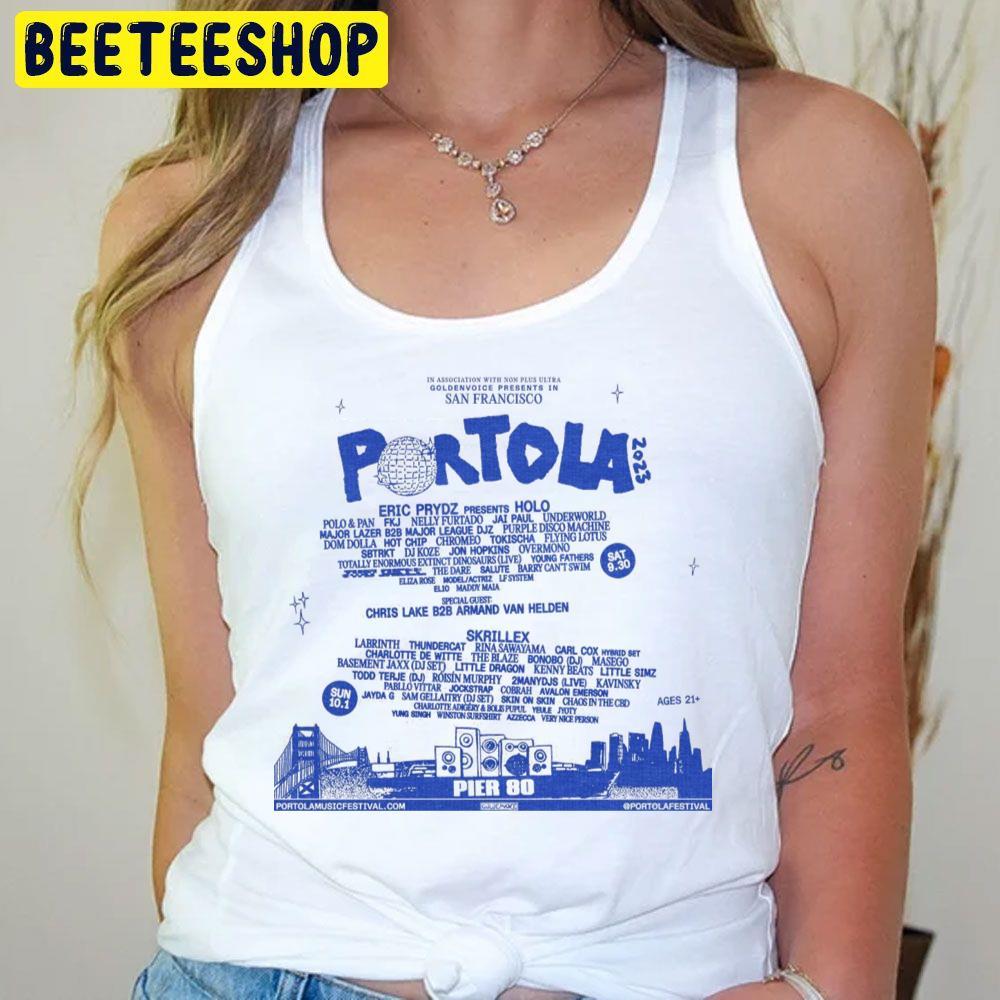 Portola Music Festival 2023 Beeteeshop Trending Unisex T-Shirt Portola Music Festival 2023 Beeteeshop Trending Unisex T-Shirt