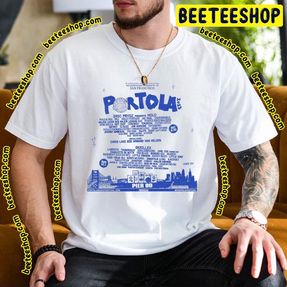 Portola Music Festival 2023 Beeteeshop Trending Unisex T-Shirt Portola Music Festival 2023 Beeteeshop Trending Unisex T-Shirt