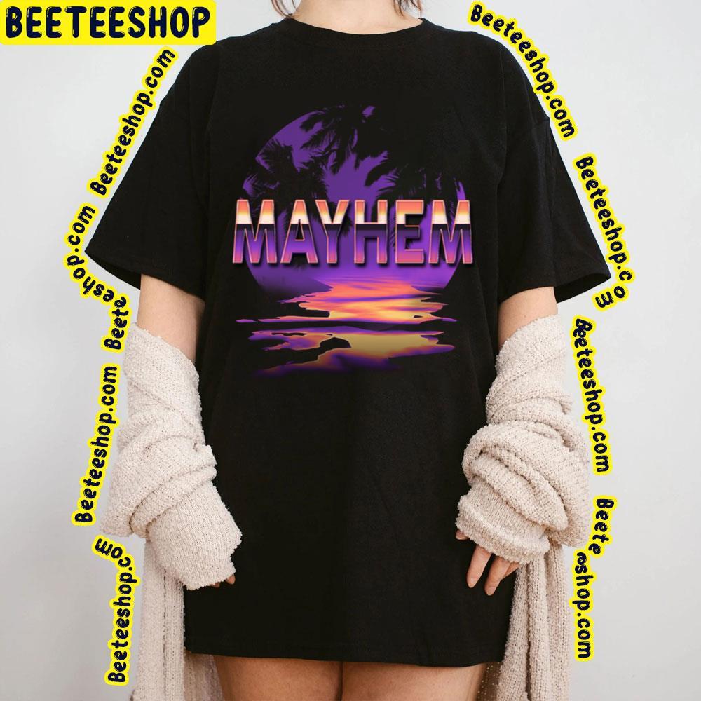 Quotes Retro Styles Mayhem Unisex T-Shirt Quotes Retro Styles Mayhem Unisex T-Shirt