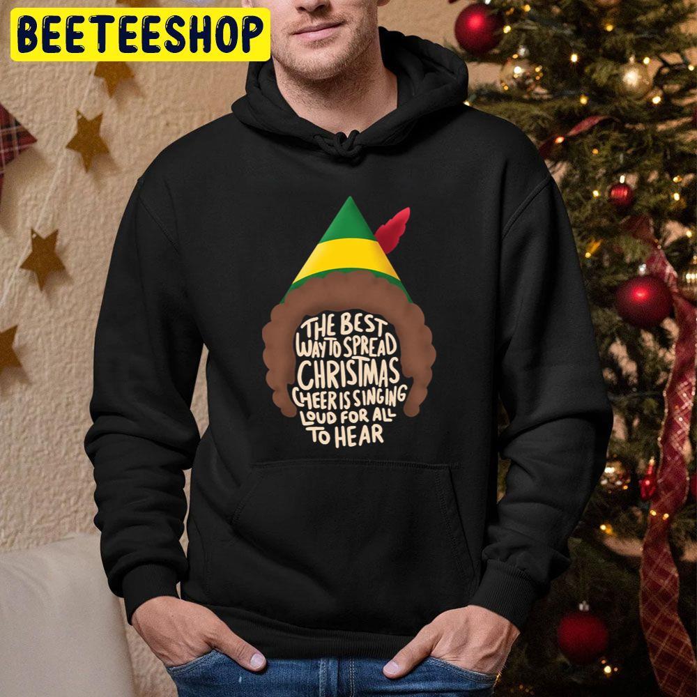 Sing Loud For All To Hear Elf Christmas Beeteeshop Trending Unisex Sweatshirt Sing Loud For All To Hear Elf Christmas Beeteeshop Trending Unisex Sweatshirt