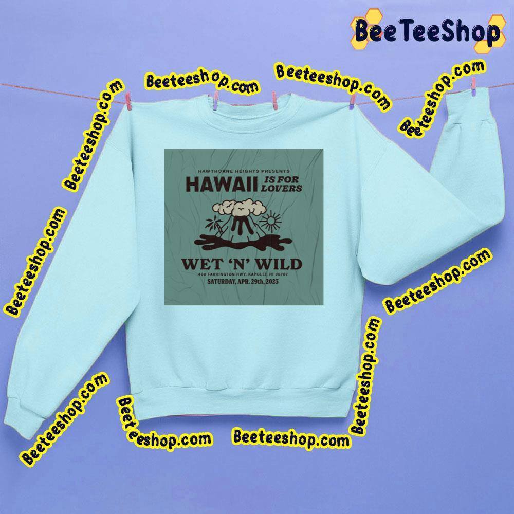State Chs Live Hawaii Is For Lovers 2023 Beeteeshop Trending Unisex Sweatshirt State Chs Live Hawaii Is For Lovers 2023 Beeteeshop Trending Unisex Sweatshirt