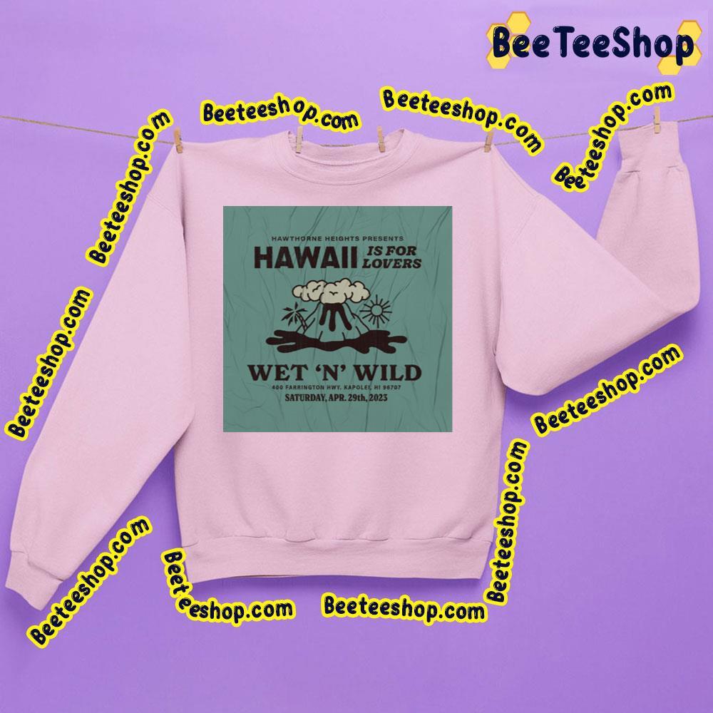 State Chs Live Hawaii Is For Lovers 2023 Beeteeshop Trending Unisex Sweatshirt State Chs Live Hawaii Is For Lovers 2023 Beeteeshop Trending Unisex Sweatshirt