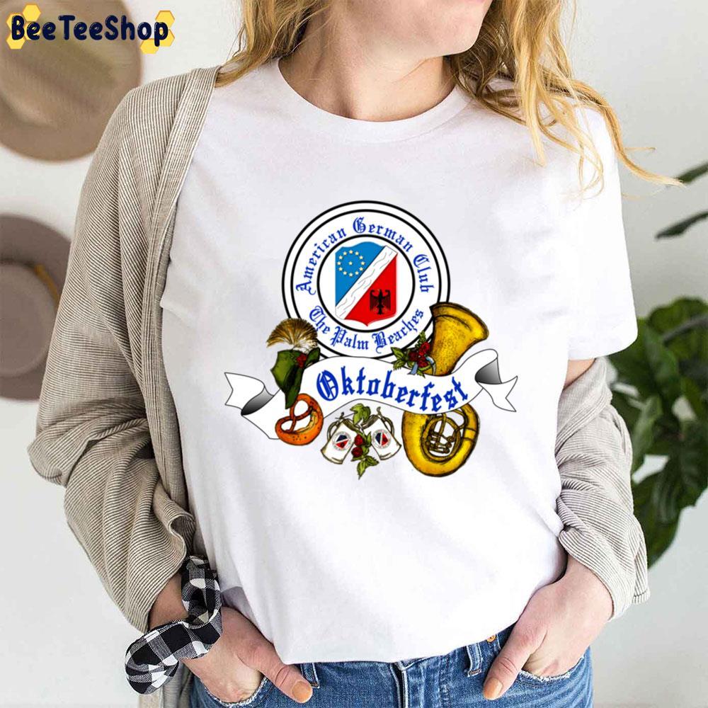 The American German Club Oktoberfest Beeteeshop Trending Unisex T-Shirt The American German Club Oktoberfest Beeteeshop Trending Unisex T-Shirt
