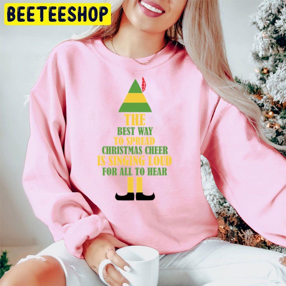 The Best Way To Spread Elf Christmas Beeteeshop Trending Unisex Hoodie The Best Way To Spread Elf Christmas Beeteeshop Trending Unisex Hoodie
